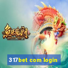 317bet com login